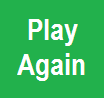 Click to Play Again!
